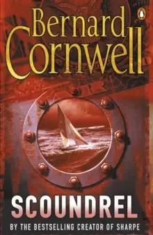 Image of Scoundrel : The epic adventure thriller from the no.1 bestselling author of the Last Kingdom series