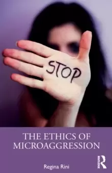 Image of The Ethics of Microaggression