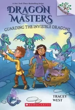 Image of Guarding the Invisible Dragons: A Branches Book (Dragon by Tracey West