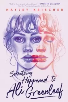 Image of Something Happened to Ali Greenleaf
