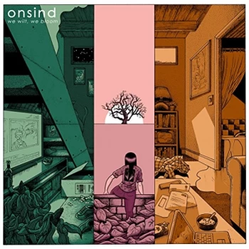 Image of Onsind - We Wilt, We Bloom CD