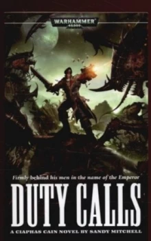 Image of Duty Calls by Sandy Mitchell Paperback