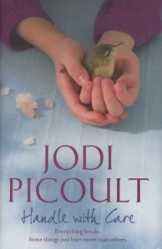 Image of Handle with Care by Jodi Picoult Hardback