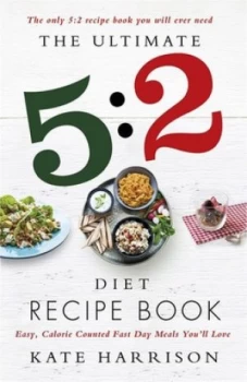 Image of The Ultimate 5 2 Diet Recipe Book by Kate Harrison Paperback