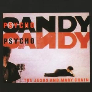Image of Psychocandy by The Jesus and Mary Chain CD Album