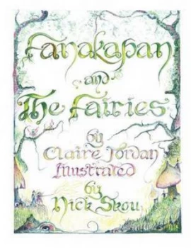 Image of Fanakapan and the Fairies by Claire Jordan Paperback