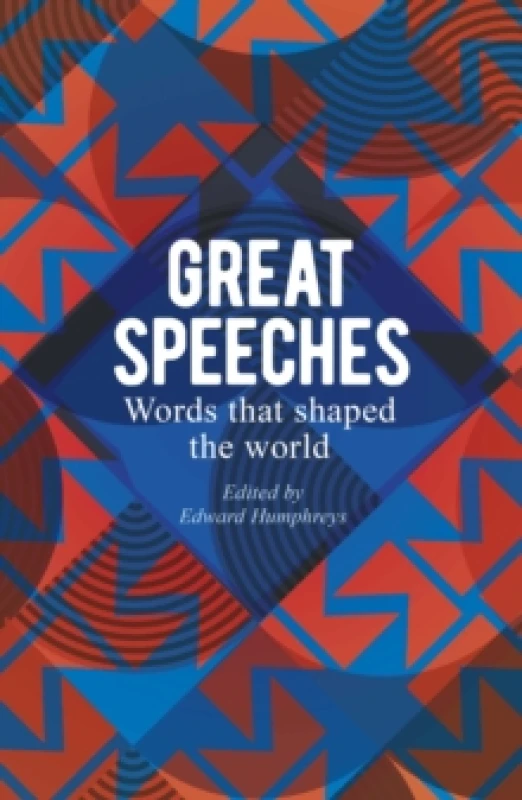 Image of Great Speeches : Words that Shaped the World Paperback / softback
