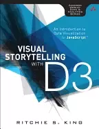 Image of visual storytelling with d3 an introduction to data visualization in javasc