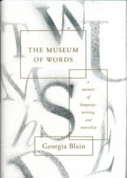 Image of The Museum of Words by Georgia Blain Hardback