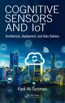 Image of Cognitive Sensors and IoTArchitecture Deployment and Data Delivery