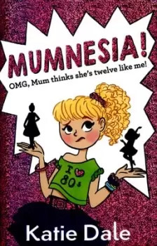 Image of Mumnesia by Katie Dale