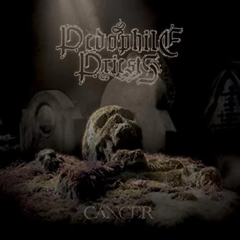 Image of Pedophile Priests - Cancer CD
