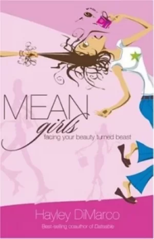 Image of Mean girls by Hayley DiMarco