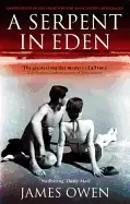 Image of serpent in eden the greatest murder mystery of all time