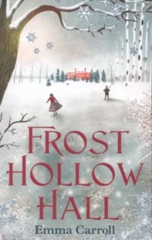 Image of Frost Hollow Hall by Emma Carroll Paperback