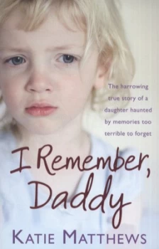 Image of I Remember Daddy by Katie Matthews Paperback