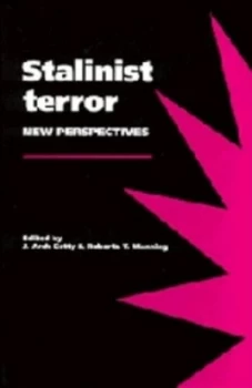 Image of Stalinist Terror by John Arch Getty Paperback
