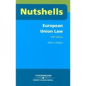 Image of E.U. Law in a Nutshell by Mike Cuthbert Paperback