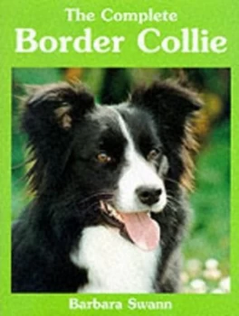 Image of The Complete Border Collie by Barbara Beaumont Swann Hardback