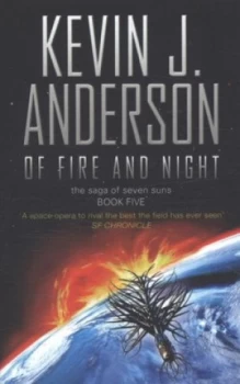 Image of Of Fire and Night by Kevin J. Anderson Paperback