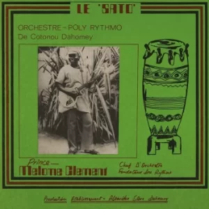 Image of Orchestre Poly-Rythmo De Cotonou Dahomey – Le Sato Vinyl