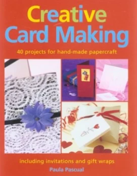 Image of Creative Card Making by Paula Pascual Hardback