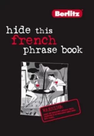 Image of Hide this French phrase book by APA Editors