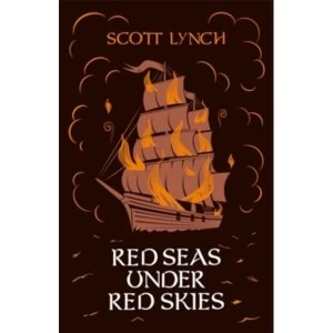 Image of Red Seas Under Red Skies: The Gentleman Bastard Sequence, Book 2 (Hardback, 2017)