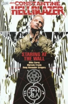 Image of Staring at the Wall by Mike Carey and Doug Alexander Gregory and Mike Carey Paperback