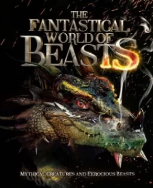Image of The fantastical world of beasts by S. A Caldwell