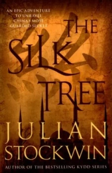 Image of The Silk Tree by Julian Stockwin Book