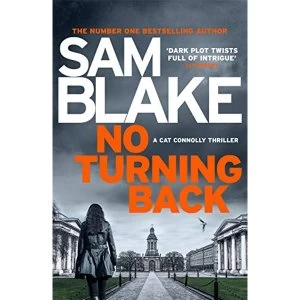 Image of No Turning Back The new thriller from the #1 bestselling author Paperback / softback 2018