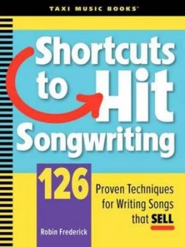 Image of Shortcuts to Hit Songwriting by Robin Frederick Book