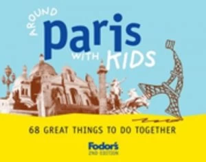 Image of Around Paris with Kids by Emily Emerson Le Moing Paperback