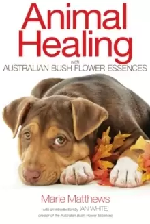 Image of Animal Healing with Australian Bush Flower Essences