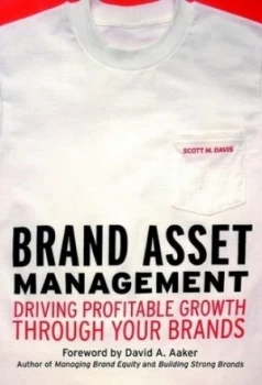 Image of Brand Asset Management by Scott M. Davis Hardback