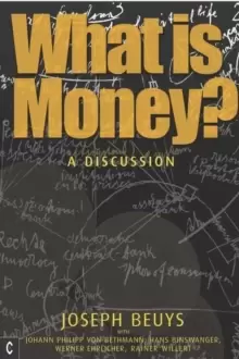 Image of What is Money? A Discussion Featuring Joseph Beuys