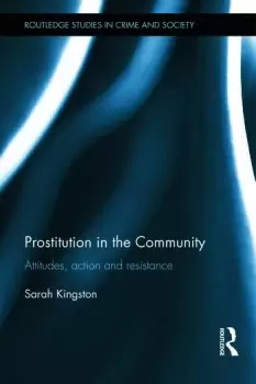 Image of Prostitution in the CommunityAttitudes Action and Resistance