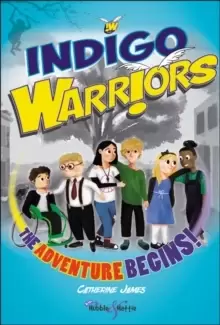 Image of Indigo Warriors : The Adventure Begins!
