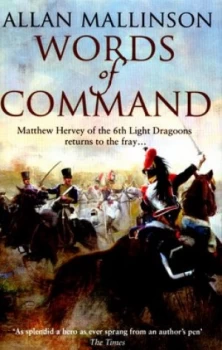 Image of Words of Command by Allan Mallinson Paperback