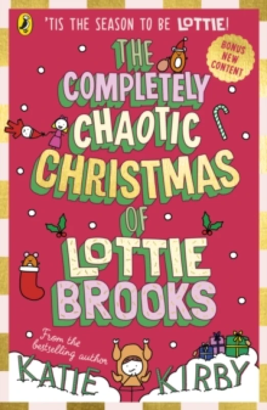 Image of The Completely Chaotic Christmas Of Lottie Brooks By Katie Kirby Book Katie Kirby Books