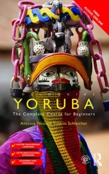 Image of Colloquial YorubaThe Complete Course for Beginners