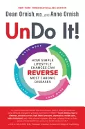 Image of undo it how simple lifestyle changes can reverse most chronic diseases