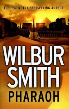 Image of Pharaoh by Wilbur a Smith Hardback