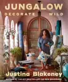 Image of Jungalow: Decorate Wild: The Life and Style Guide