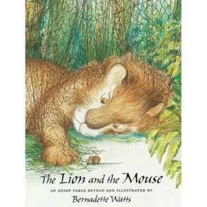 Image of The Lion and the Mouse by Bernadette Watts and Aesop Paperback