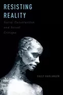 Image of resisting reality social construction and social critique