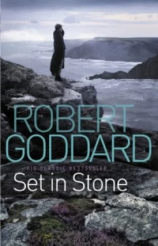 Image of Set in Stone by Robert Goddard Book