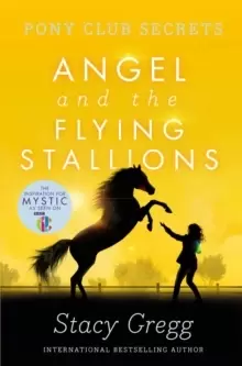 Image of Angel and the Flying Stallions