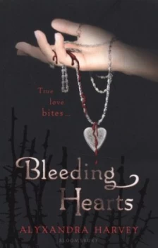 Image of Bleeding Hearts by Alyxandra Harvey Paperback